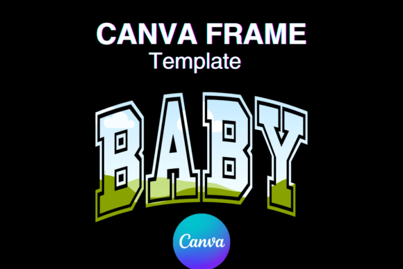 Baby Canva Frame Newborn Varsity Sport: Instant Design Polish