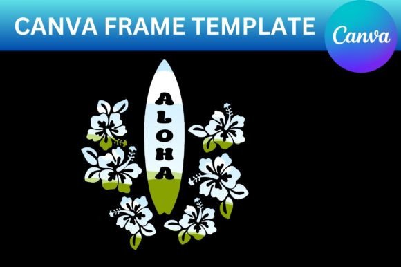 Bring Island Vibes to Your Designs with Aloha Surf Canva Frames
