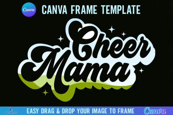 Cheer Mama Canva Frame Template Retro: A Designer's Practical Review