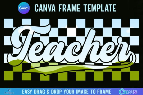 Teacher Checkered Canva Frame Template: Classic Style Meets Digital Ease